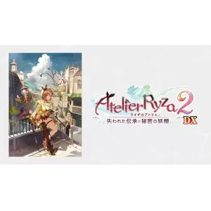 ライザのアトリエ2 ～失われた伝承と秘密の妖精～ DX