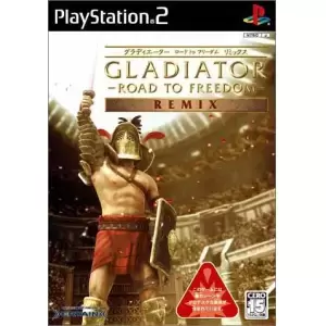 GLADIATOR -ROAD TO FREEDOM- REMIX