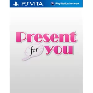 Present for you