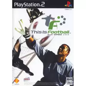 This Is Football サッカー世界戦記 2003